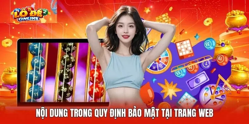 CÔNG NGHỆ TỐI TÂN CỦA CHÍNH SÁCH BẢO MẬT LÔ ĐỀ ONLINE 